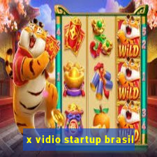 x vidio startup brasil